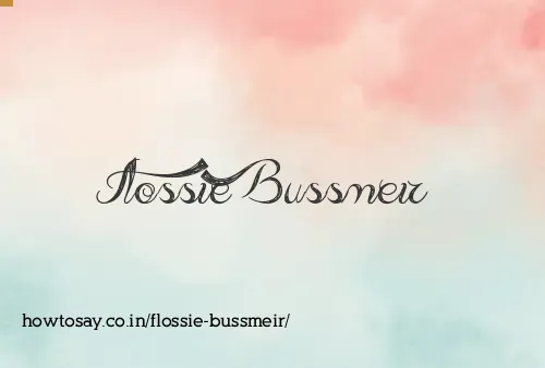 Flossie Bussmeir
