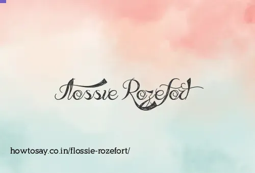 Flossie Rozefort