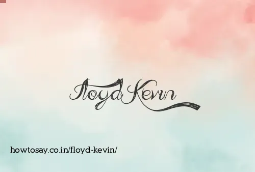Floyd Kevin