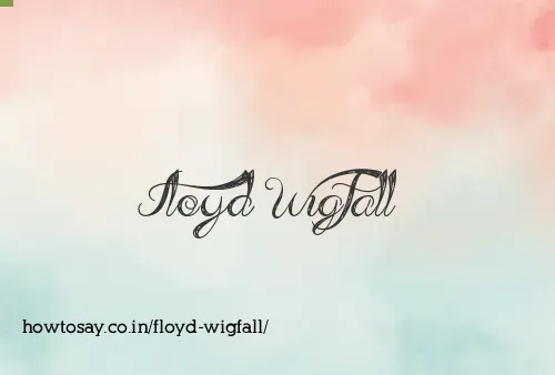 Floyd Wigfall