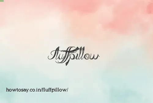 Fluffpillow