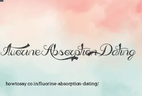 Fluorine Absorption Dating