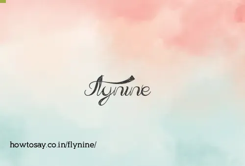 Flynine