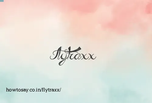 Flytraxx