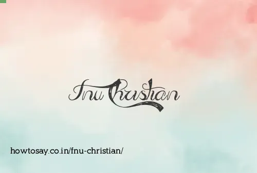 Fnu Christian