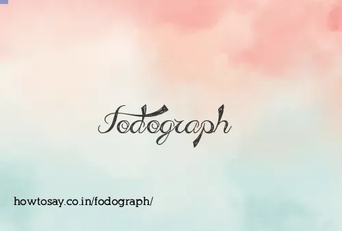 Fodograph