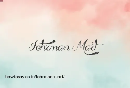 Fohrman Mart