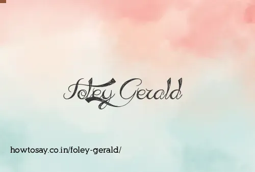 Foley Gerald