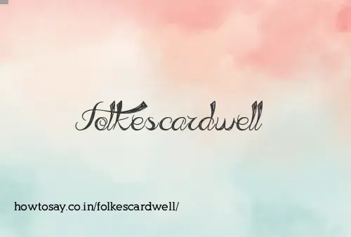 Folkescardwell