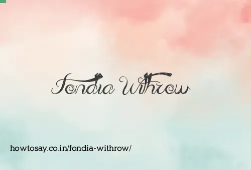 Fondia Withrow