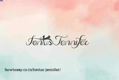 Fontus Jennifer