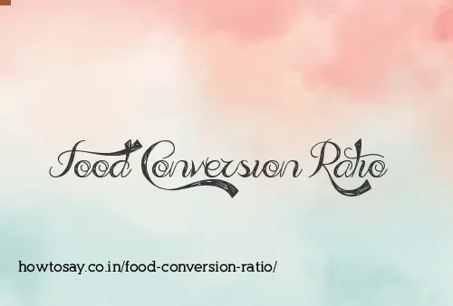 Food Conversion Ratio