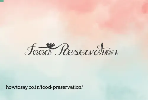 Food Preservation