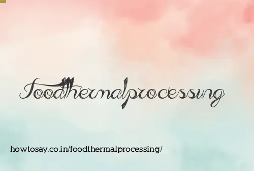 Foodthermalprocessing
