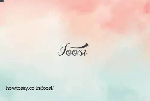 Foosi