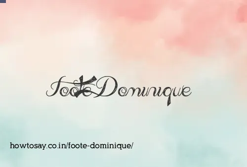 Foote Dominique