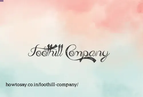 Foothill Company