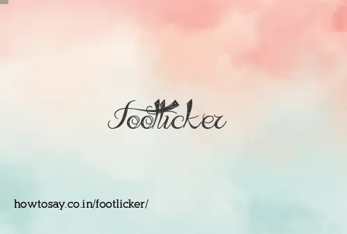 Footlicker