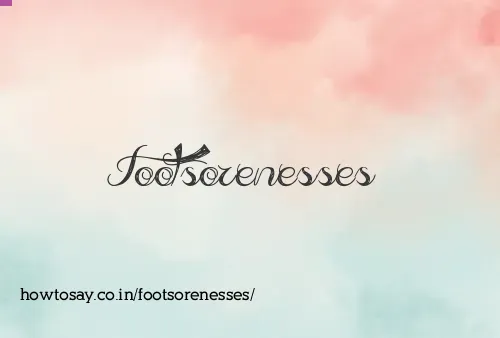 Footsorenesses