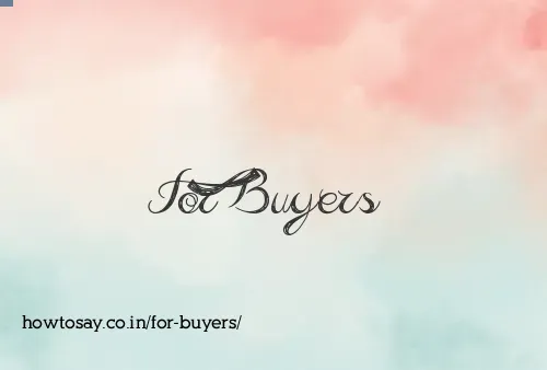For Buyers