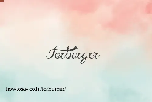 Forburger