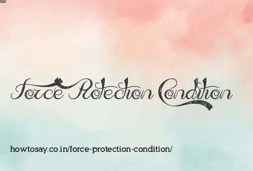 Force Protection Condition
