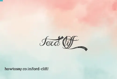 Ford Cliff