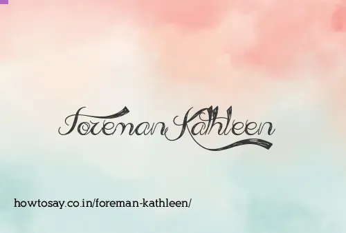 Foreman Kathleen