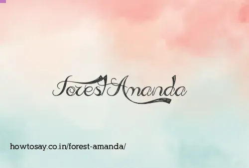 Forest Amanda