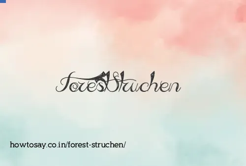 Forest Struchen