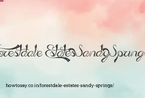Forestdale Estates Sandy Springs