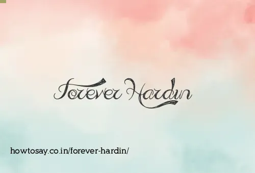 Forever Hardin