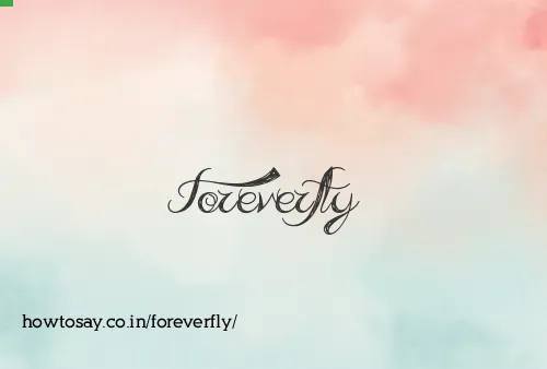 Foreverfly
