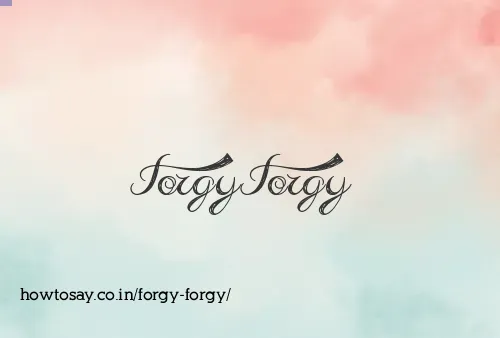 Forgy Forgy