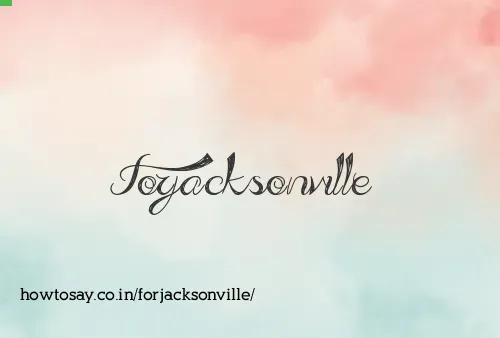 Forjacksonville
