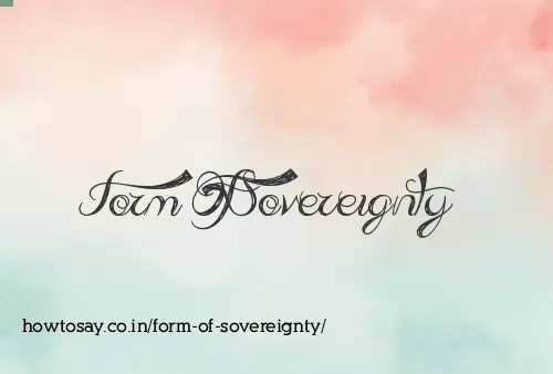 Form Of Sovereignty