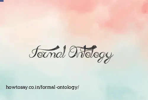 Formal Ontology