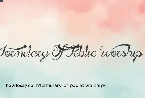 Formulary Of Public Worship