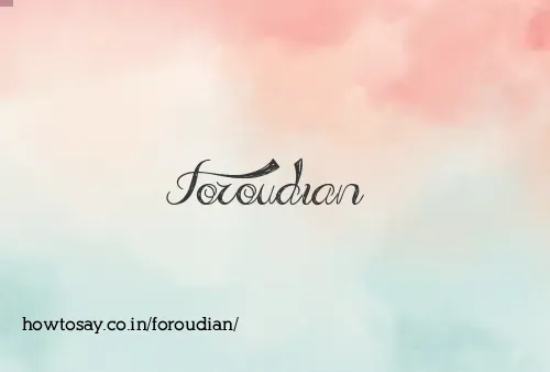 Foroudian
