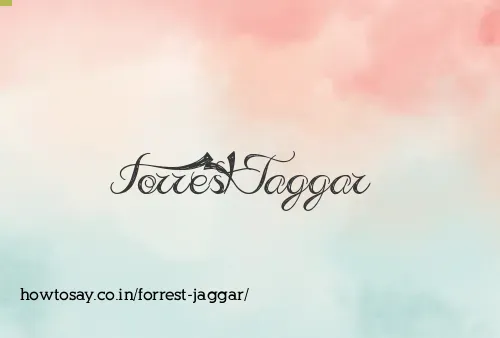 Forrest Jaggar