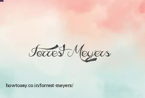 Forrest Meyers