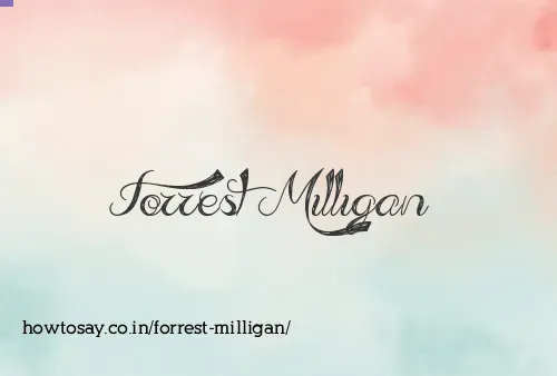 Forrest Milligan