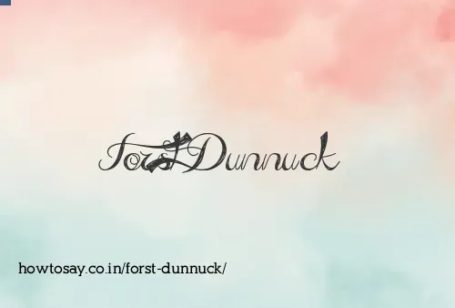 Forst Dunnuck