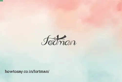 Fortman