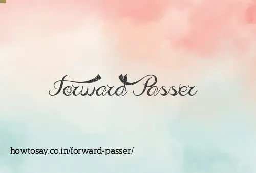 Forward Passer