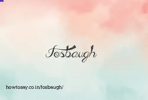Fosbaugh