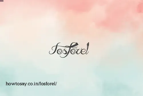 Fosforel