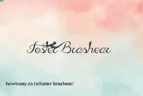 Foster Brashear