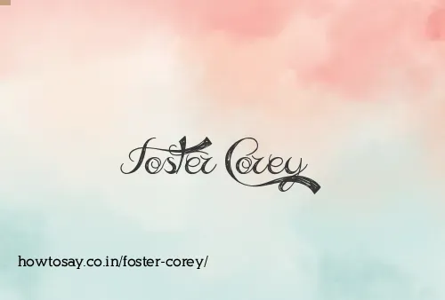 Foster Corey