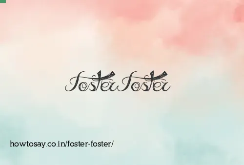 Foster Foster